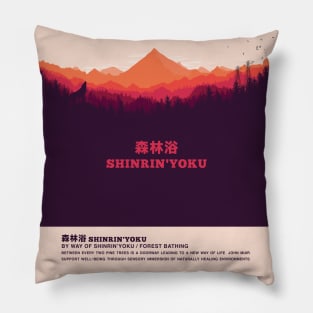 Shinrin-Yoku Japanese Forest Bathing Nature Healing Wanderlust Adventure Pillow