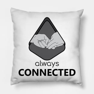 Always Connected - 01 Pillow