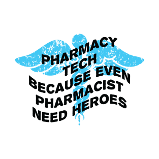 Pharmacy Tech Funny T-Shirt