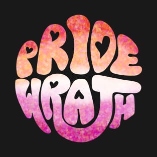 Pride and Wrath (Lesbian Pride) T-Shirt