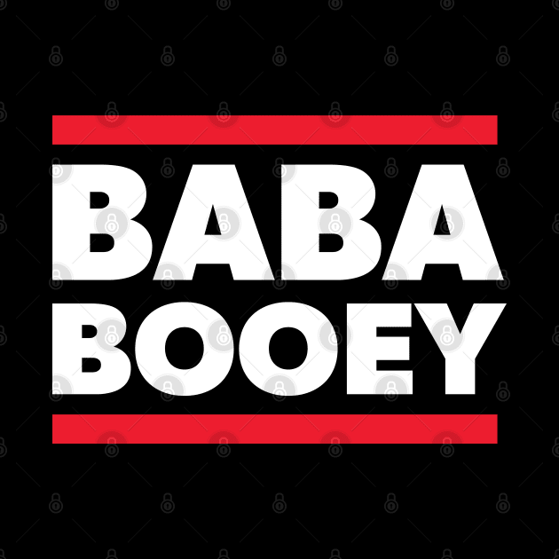 BABA BOOEY by Howchie