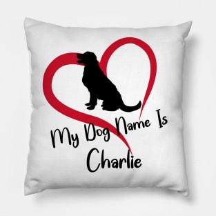 My Dog Name Charlie Pillow