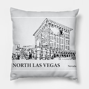 North Las Vegas - Nevada Pillow