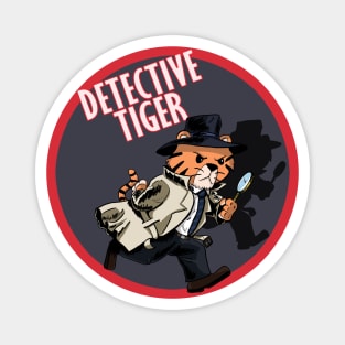 DETECTIVE TIGER Magnet