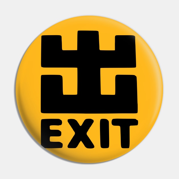 Exit Sign Rave Pin by badlydrawnbabe