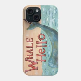 Whale Hello Phone Case