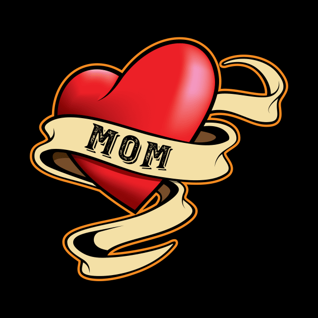 'Mom Heart Tattoo' Awesome Mother's Day Gift by ourwackyhome