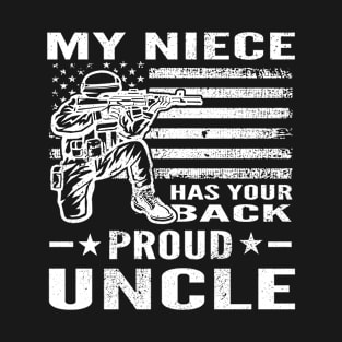 Distressed My Niece Has Your Back Proud Uncle T-Shirt