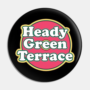 Heady Green Terrace Pin