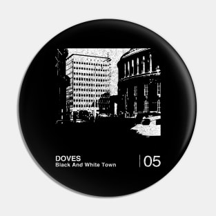 Black & White Town / Minimalist Graphic Artwork Design Pin