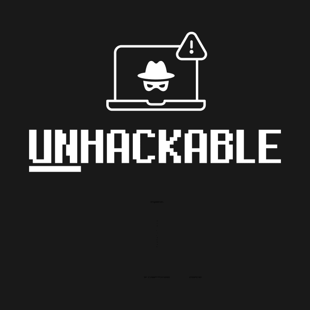 Unhackable Web Programmer Design by TeeOff Design