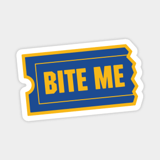 Bite Me Magnet