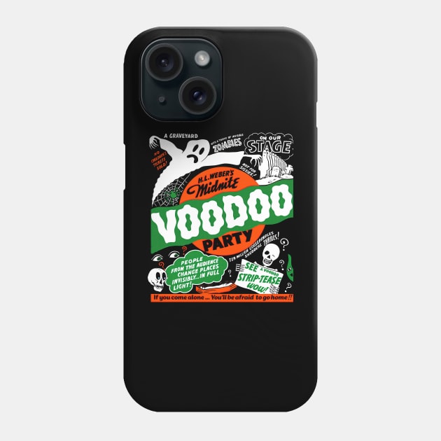 Midnite Voodoo Party Phone Case by UnlovelyFrankenstein