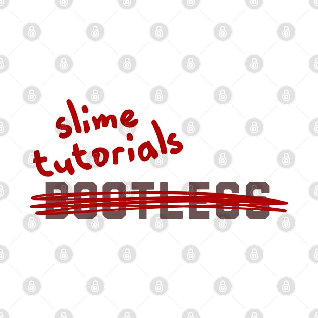 Bootlegs slime tutorial by Becky-Marie