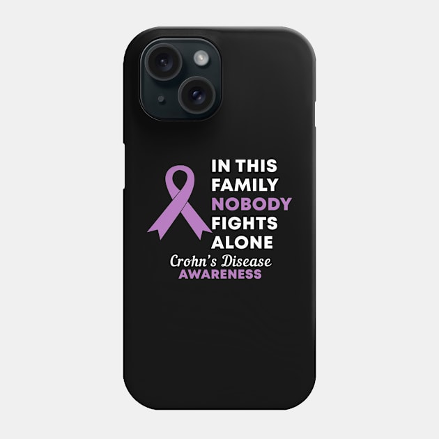 In This Family Nobody Fights Alone Crohn's Disease Awareness Phone Case by Color Fluffy