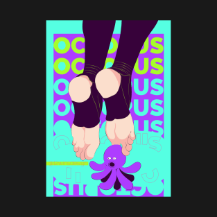 Octopus Feet T-Shirt