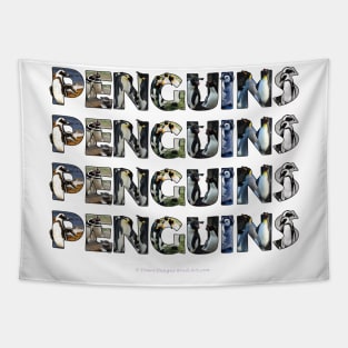 Penguins Penguins Penguins Penguins - wildlife oil painting word art Tapestry
