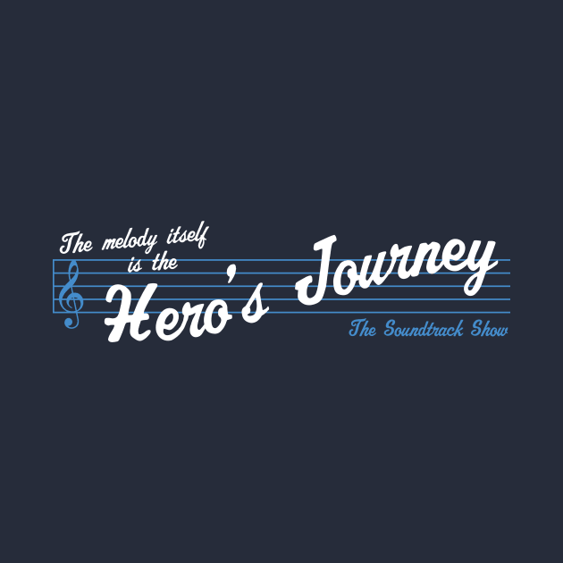 The Melody Itself Is The Hero's Journey by The Soundtrack Show