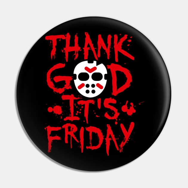 Thank God it's friday the 13th - TGIF Halloween Pin by LaundryFactory