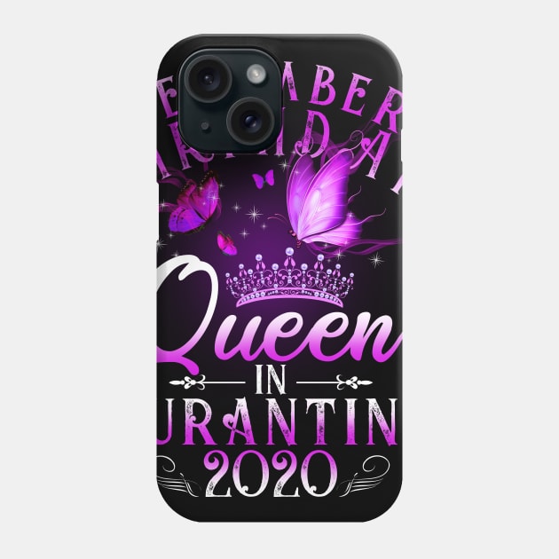 December Birthday Queen In Quarantine 2020 Virgo Girl Gift Phone Case by Lones Eiless
