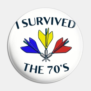 I Survived the 70's Pin