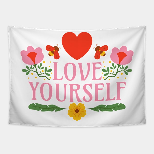 Love Yourself  - Self-Love is Self-Care Tapestry by Millusti