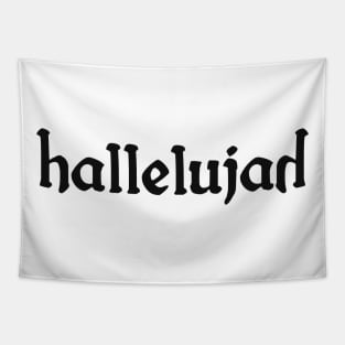 Hallelujah Design Tapestry