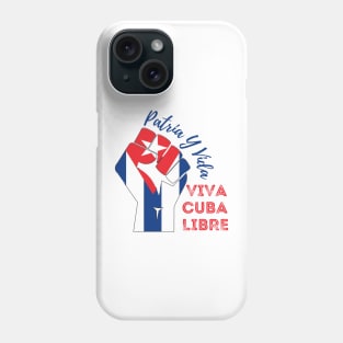 Patria Y Vida! VIva Cuba Libre! Phone Case