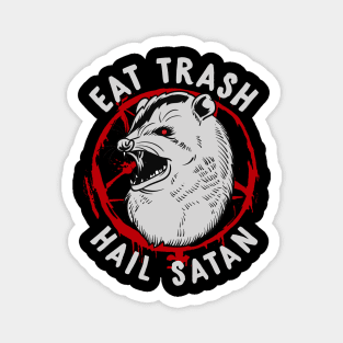 Eat Trash Hail Satan Occult Pentagram Possum design Magnet