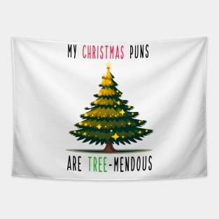 My Christmas Puns are Tree-Mendous Tapestry