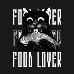 food lover cat T-Shirt