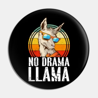 No Drama LLama Funny Pin