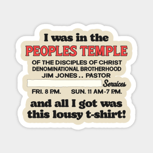 People's Temple Lousy T-Shirt Magnet