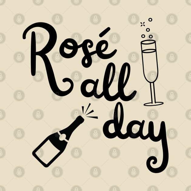 Rose All Day by SiebergGiftsLLC