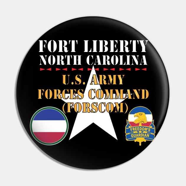 Fort Liberty North Carolina - US Army Forces Command (Forscom) SSI - DUI X 300 Pin by twix123844