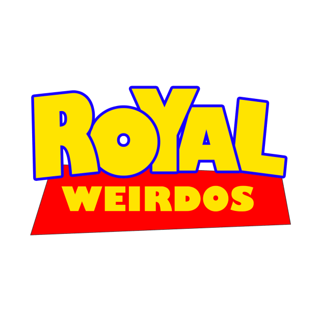 Royal Weirdos Story by WeirdGear