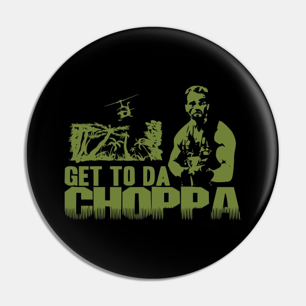 Get to The Choppa Pin by inkstyl