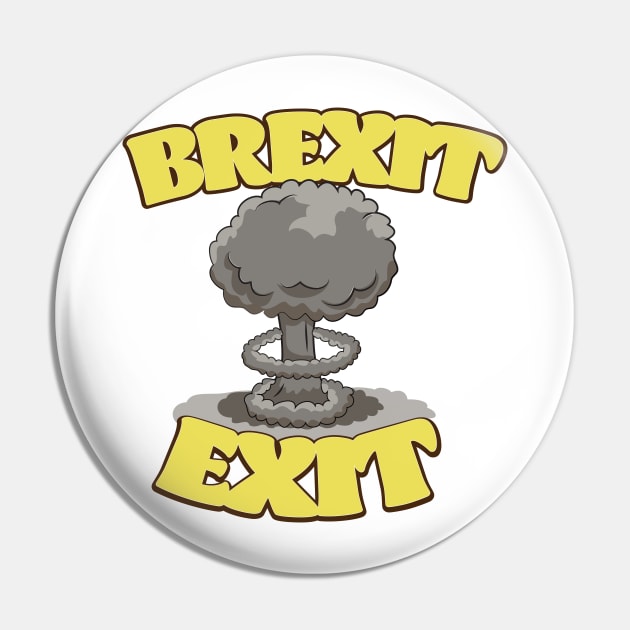 Brexit Exit Pin by nickemporium1