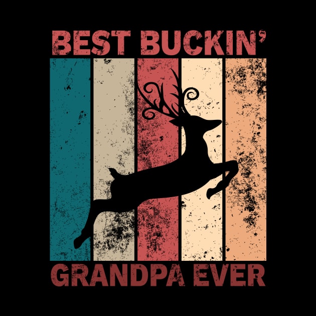 'Best Buckin' Grandpa Ever' Awesome Hunting Gift by ourwackyhome