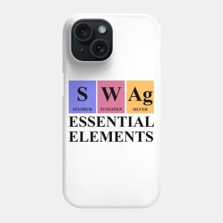 Swag Essential Elements Chemistry Periodic Table Phone Case