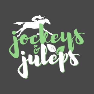 Jockeys & Juleps Kentucky Derby T-Shirt