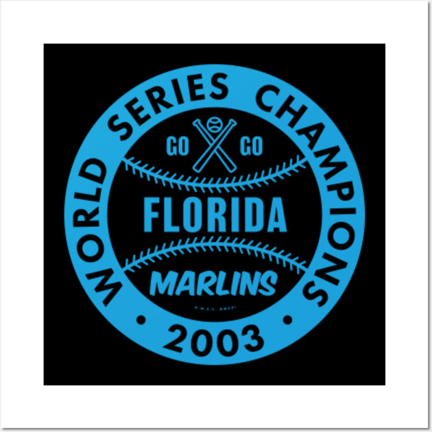 Florida Marlins 2003 World Series Champions Commemorative Poster - Costacos  Sports