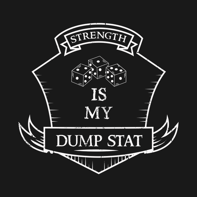 Dump Stat - Strength by KennefRiggles