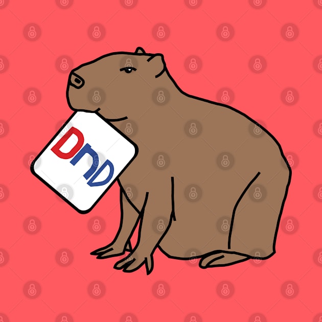 DND Capybara say Do not Disturb I am Gaming by ellenhenryart