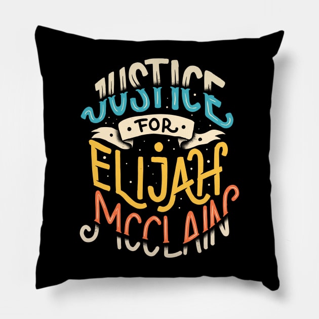 justice for elijah mcclain Pillow by sober artwerk