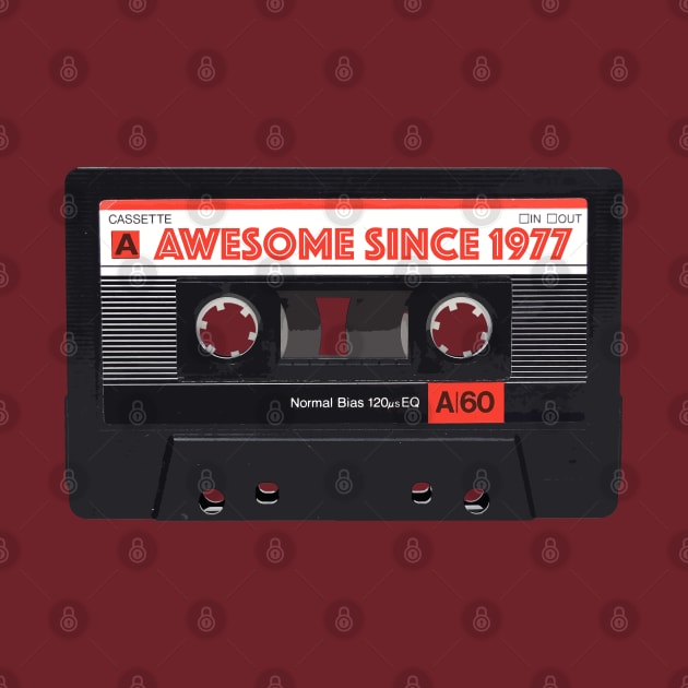 Classic Cassette Tape Mixtape - Awesome Since 1977 Birthday Gift by DankFutura