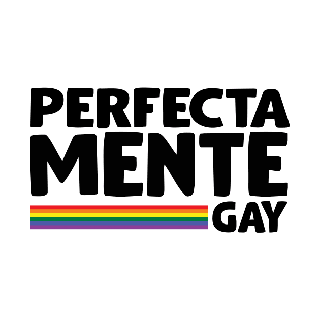 Perfectamente Gay / Tu Amigo Gay by Tu Amigo Gay 