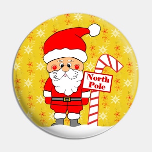 SANTA Claus Is Coming To Town From The North Pole Pin