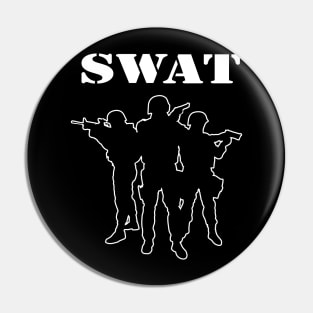 SWAT team in action Pin