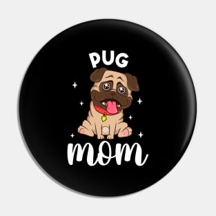 Pug Mom - Pug Pin